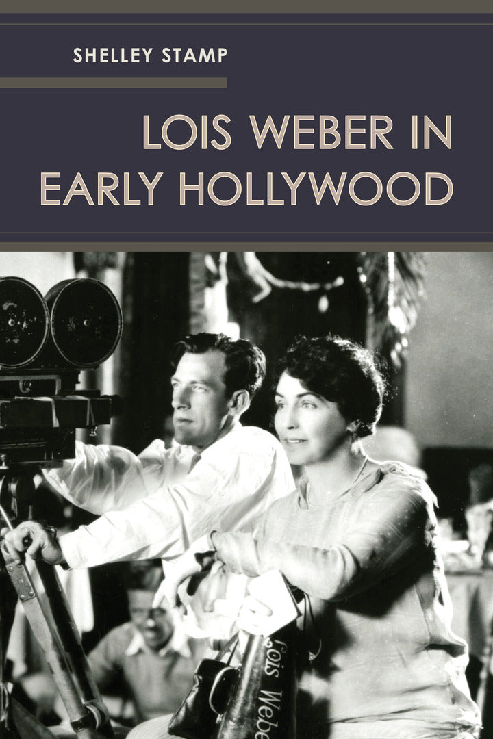 Cover image for Lois Weber in Early Hollywood ISBN 9780520284463